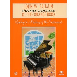 John W. Schaum: Piano Course D The Orange Book