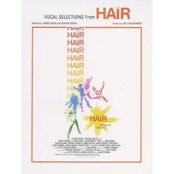 Galt MacDermot: Hair - Vocal Selections