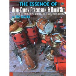 The Essence Of Afro-Cuban Percussion And Drum Set