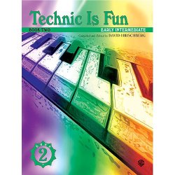 Technic Is Fun: Book Two: Piano