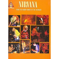 Nirvana: From The Muddy Banks Of The Wishkah (TAB)