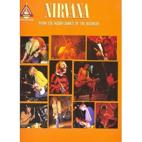 Nirvana: From The Muddy Banks Of The Wishkah (TAB)