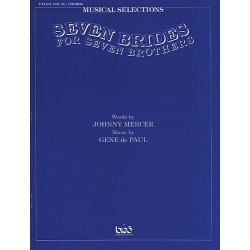 Seven Brides For Seven Brothers: Vocal Selections