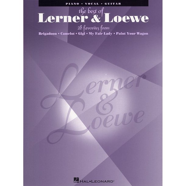 Alan Jay Lerner/Fredderick Loewe: The Best Of Lerner And Loewe PVG