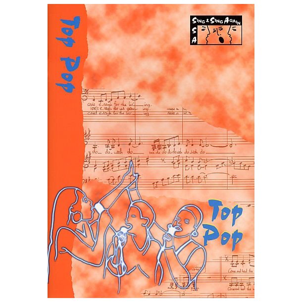 Sing And Sing Again: Top Pop