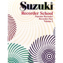 Suzuki Recorder School: Soprano Recorder Part - Volume Two