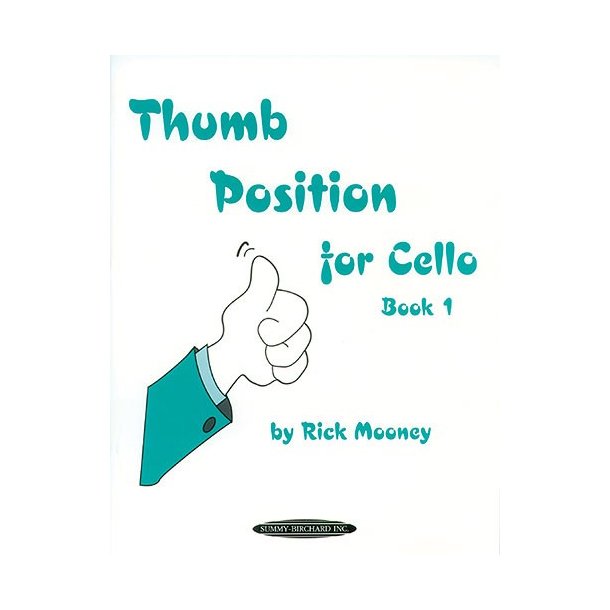 Thumb Position For Cello: Book 1