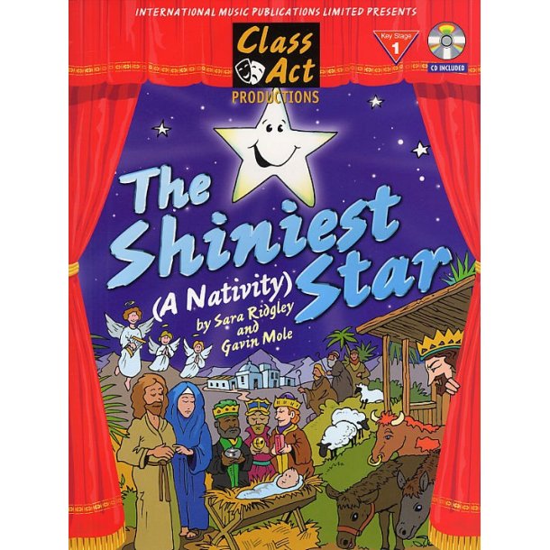 Sara Ridgley/Gavin Mole: The Shiniest Star (A Nativity)