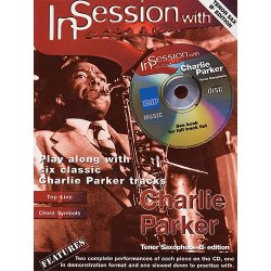 In Session With Charlie Parker (Tenor Sax)
