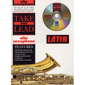 Take The Lead: Latin (Alto Saxophone)