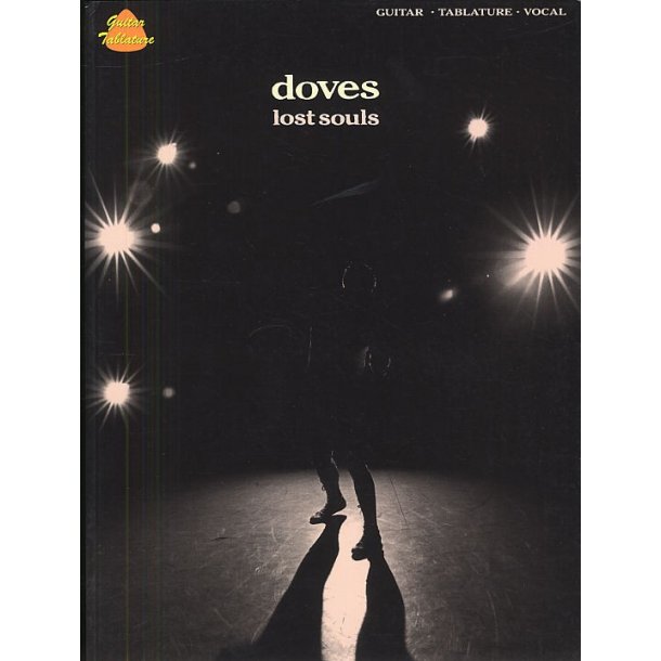 Doves: Lost Souls (TAB)