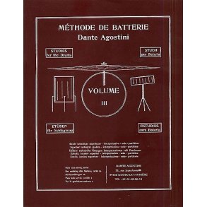 Dante Agostini: Methode De Batterie: Techniques Supérieures - Volume 3
