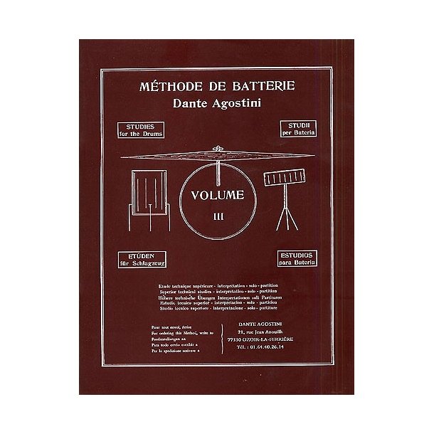 Dante Agostini: Methode De Batterie: Techniques Sup&eacute;rieures - Volume 3