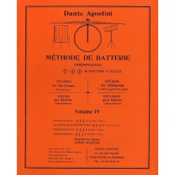 Dante Agostini: M&eacute;thode de Batterie: Ind&eacute;pendance - Volume 4