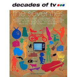 Decades Of TV... The Seventies