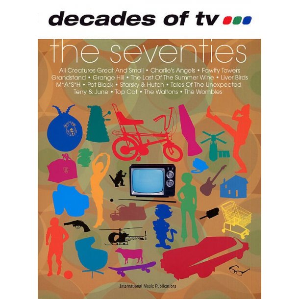 Decades Of TV... The Seventies
