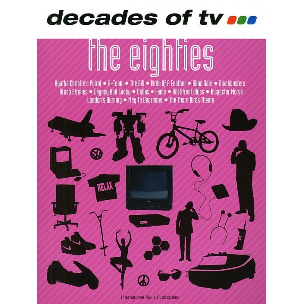 Decades Of TV - The Eighties