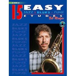 Fifteen: Easy Jazz Blues And Funk Etudes