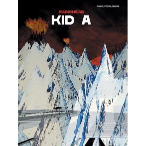 Radiohead: Kid A