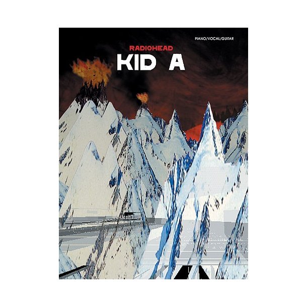 Radiohead: Kid A