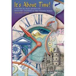 It's About Time Teachers Guide