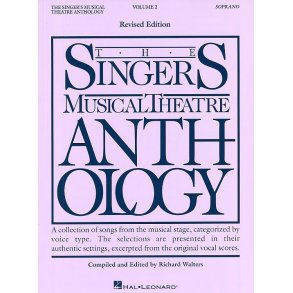 The Singers Musical Theatre Anthology: Volume Two (Soprano)
