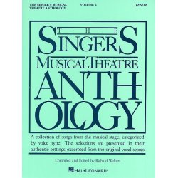 The Singers Musical Theatre Anthology: Volume Two (Tenor)