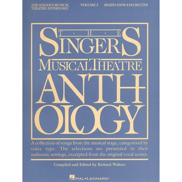 The Singers Musical Theatre Anthology: Volume Three (Mezzo-Soprano)