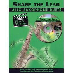 Share The Lead: Film And Tv Hits (Alto Saxophone Duets)