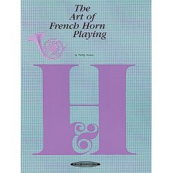 The Art Of French Horn Playing