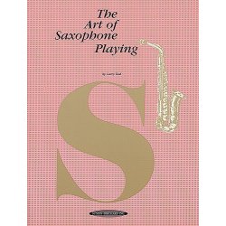 The Art Of Saxophone Playing