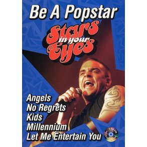 Stars In Your Eyes: Be A Popstar Robbie Williams