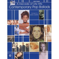 A Decade Of Lite Hits: Contemporary Pop Ballads For Easy Piano