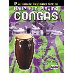 Ultimate Beginner: Have Fun Playing Congas