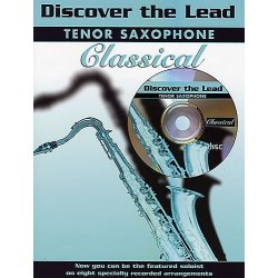 Discover The Lead Tenor Saxophone Classical Book/Cd