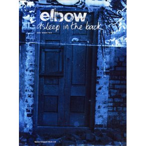 Elbow: Asleep In The Back
