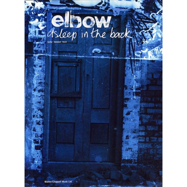 Elbow: Asleep In The Back