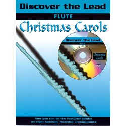 Discover The Lead: Christmas Carols For Flute