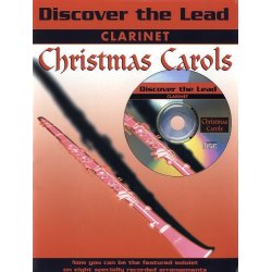 Discover The Lead: Christmas Carols Clarinet