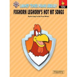 Looney Tunes Piano Library, Foghorn Leghorn's Hot Hit Songs Piano