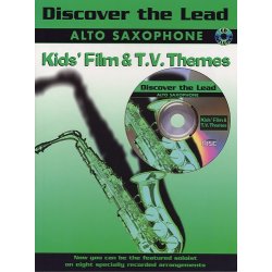 Discover The Lead: Kids' Film And T.V. Themes For Alto Saxophone