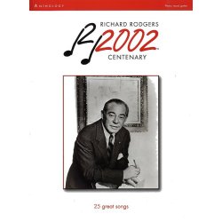 Richard Rodgers: 2002 Centenary Anthology