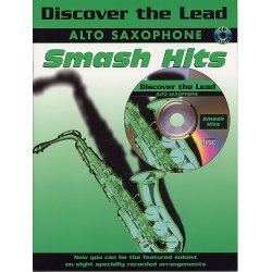 Discover The Lead: Smash Hits For Alto Saxophone
