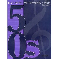 100 Years Of Popular Music: 50s Volume Two