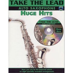 Take The Lead: Huge Hits (Alto Saxophone)