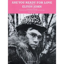 Elton John: Are You Ready For Love