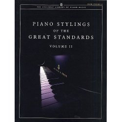 Piano Stylings Of The Great Standards Volume II