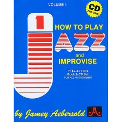Aebersold Volume 1 How To Play Jazz And Improvise