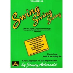 Jamey Aebersold Vol.39: Swing, Swing, Swing