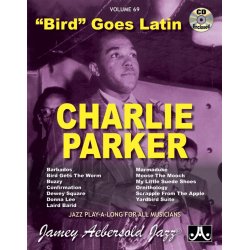 Bird Goes Latin - Charlie Parker Originals